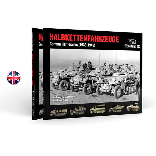 HALBKETTENFAHRZEUGE – GERMAN HALF-TRACKS (1939-1945) – English