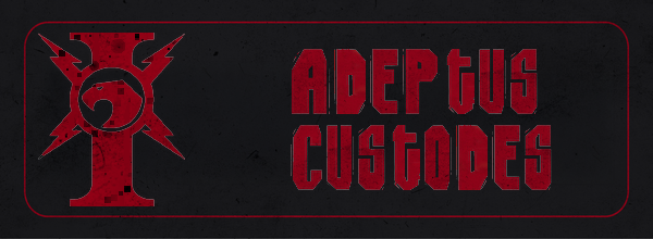 Adeptus Custodes