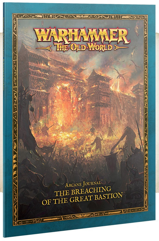 ARCANE JOURNAL: The Breaching of the Great Bastion
