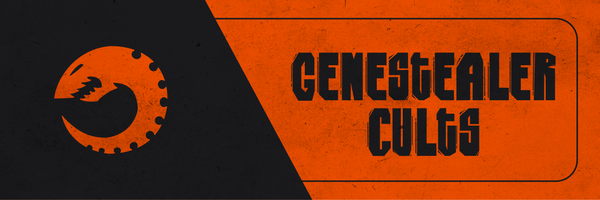 Xenos - Genestealer Cults