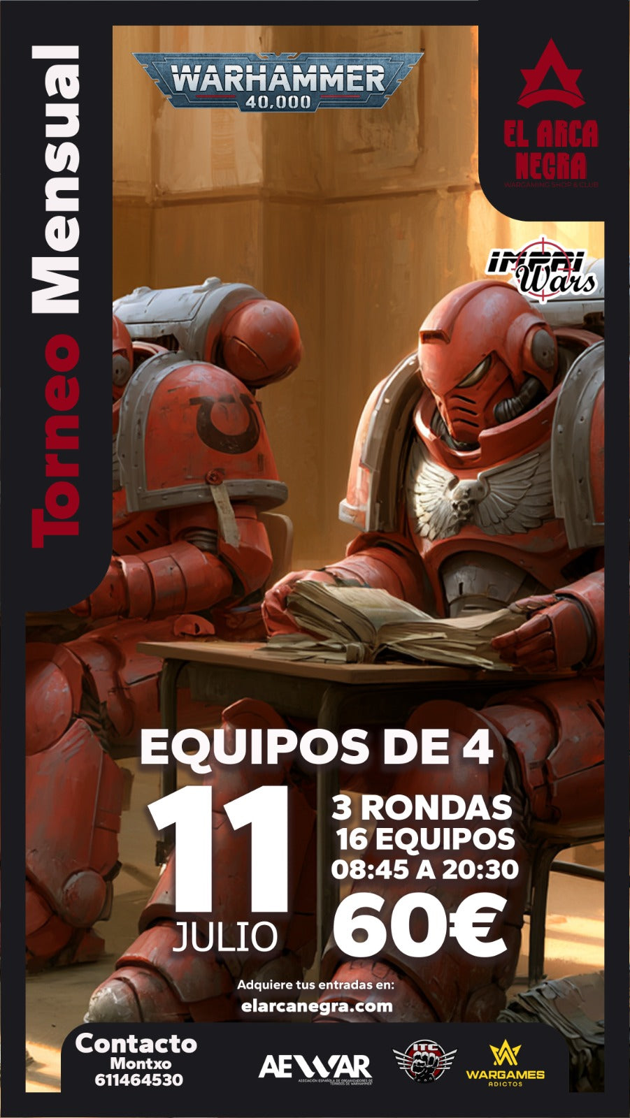 40k Torneo undécima por Equipos de 4, 11 julio