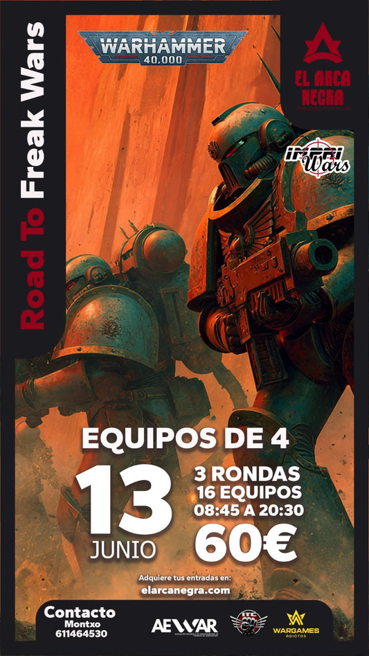 40k Torneo Road to FreakWars, 13 junio - El Arca Negra